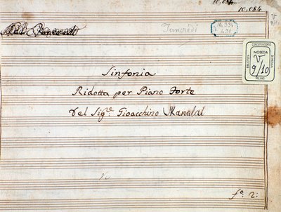 Sheet music for the reduced symphony for the piano of Tancredi, opera by Gioacchino Rossini by Gioachino Rossini