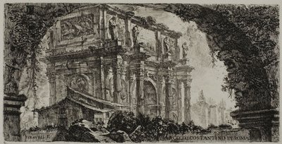 Arch of Constantine in Rome, Plate 9 from Some Views of Triumphal Arches and Other Monuments by Giovanni Battista Piranesi