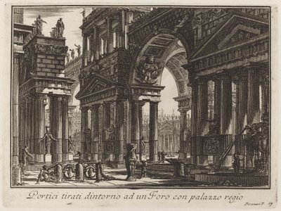 Porticoes Drawn Around a Forum with Royal Palace by Giovanni Battista Piranesi
