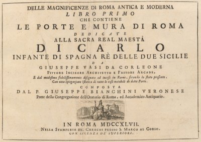 The Magnificence of Ancient and Modern Rome (vol. 1) by Giuseppe Vasi