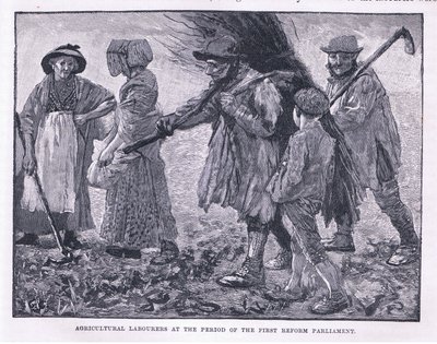 Agricultural labourers at the period of the first reform of Parliament by Godfrey C. Hindley