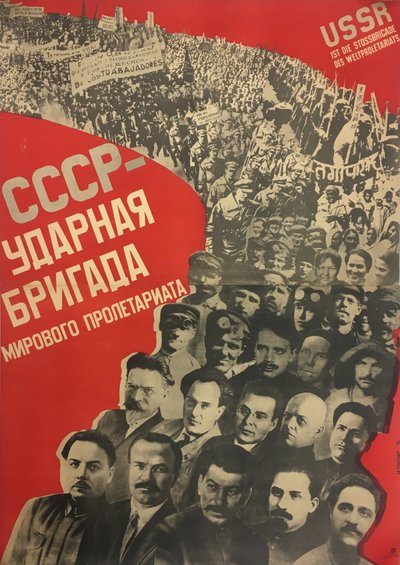 USSR - shock brigade of the world proletariat by Gustav Klutsis