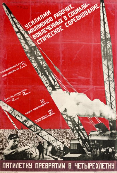 We Will Turn the Five-Year Plan into a Four-Year Plan by Gustav Klutsis