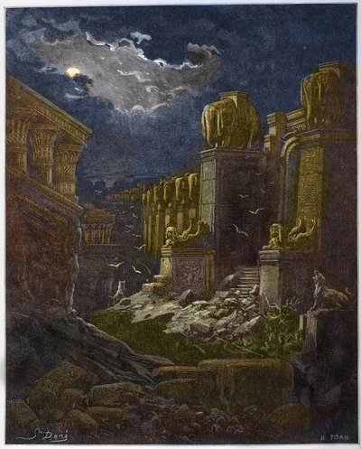 Babylon ruin - The Fall of Babylon - Babylon in Ruin (vision of Saint John) - Engraving in The Bible illustree by Gustave Dore - Engraving from The Dore Bible by Gustave Dore