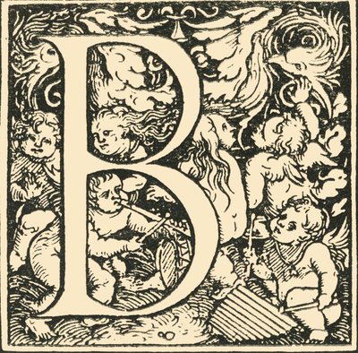 B - An Alphabet by Hans Weiditz, c1520-1521 by Hans Weiditz