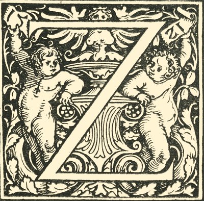 Z - An Alphabet by Hans Weiditz, c. 1520-1521, 1908 by Hans Weiditz