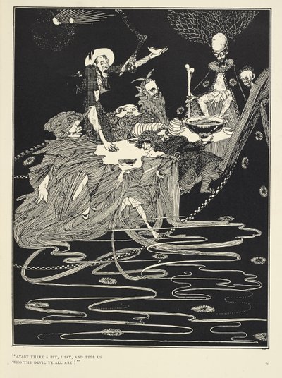 Avast There a Bit, I Say, and Tell Us Who the Devil Ye All Are! (From the Story 