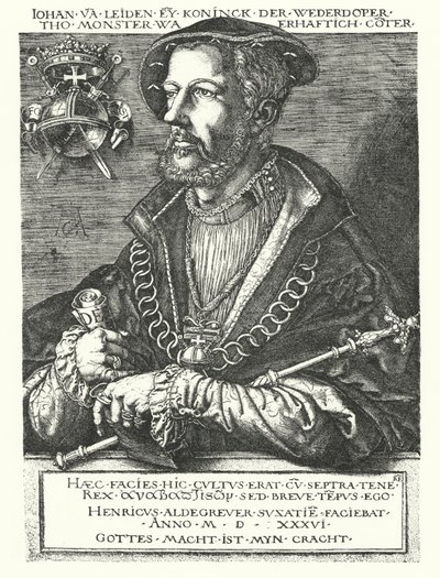 John of Leiden, Dutch Anabaptist leader and one of the leaders of the Munster Rebellion of 1534-1535 by Heinrich (after) Aldegrever