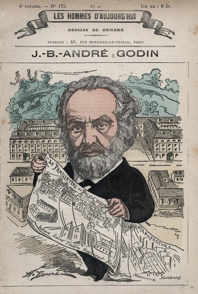 Familistere de Guise - The Familistery of Guise and its founder Jean-Baptiste Andre Godin (1817-88), from 