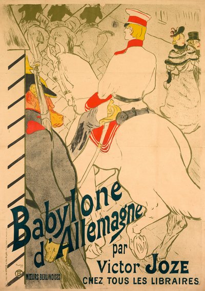 Babylon of Germany by Henri de Toulouse Lautrec