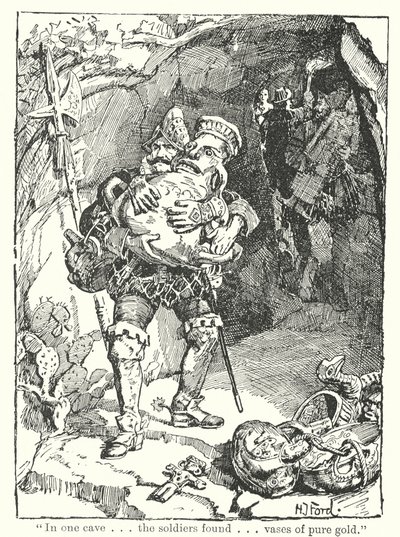 In One Cave. The Soldiers Found. Vases of Pure Gold by Henry Justice Ford
