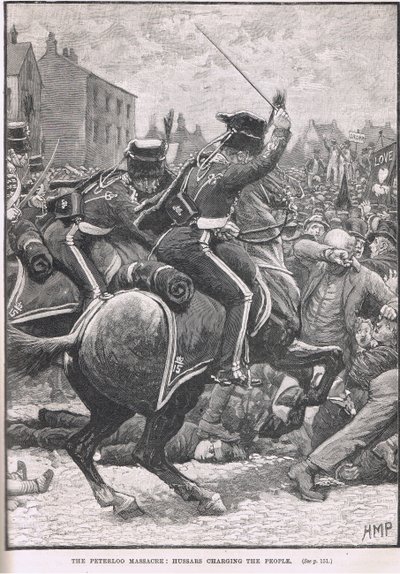 The Peterloo Massacre with the Hussars Charging the People, illustration from Cassell