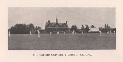 The Parks, Cricket Ground of Oxford University by Hills and Saunders
