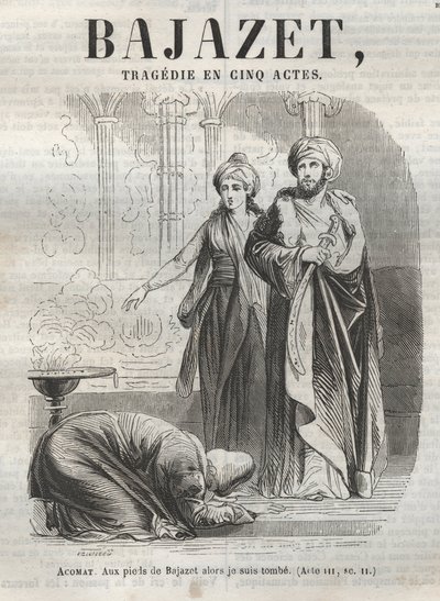 Bajazet tragedy in five acts by Jean Racine (engraving in Oeuvres de Jean Racine illustrated by Pauquet and notice by Emile de La Bedolliere - 1851) by Hippolyte Louis Pauquet