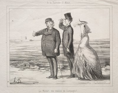 At Varenne-Saint-Maur: Behold! Here it is, my house in the country! by Honoré Daumier