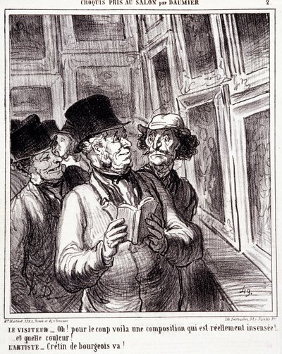 Cartoon about art lovers. Series “Sketch taken at the Salon by Daumier”: “Visitor: Oh! for the coup here is a really insane composition (...). Artist: Bourgeois cretin, go!” Engraving by Honore Daumier. Extract from the newspaper “Le Charivari” by Honoré Daumier