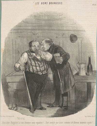 Say, Ravignard, If Our Wives Saw Us!... by Honoré Daumier