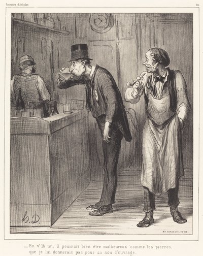 Here is one, he could be unhappy... by Honoré Daumier