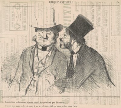 I Am Very Unhappy, If You Want by Honoré Daumier