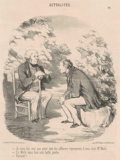 I tell you ... we need Mr. Molé ... by Honoré Daumier