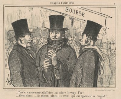 All Business Entrepreneurs, They Adore... by Honoré Daumier