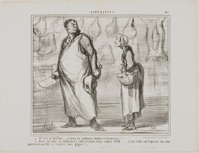 Mister butcher, I wish you a happy and healthy New Year... What? This is going to be a nice one, this 1858... every grocer around the corner will be able to sell my mutton!, plate 481 from Actualités by Honoré Victorin Daumier