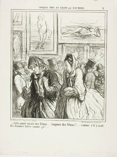 Still more Venuses this year... always Venuses!... as if there were any women built like that!, plate 2 from Croquis Pris Au Salon par Daumier by Honoré Victorin Daumier