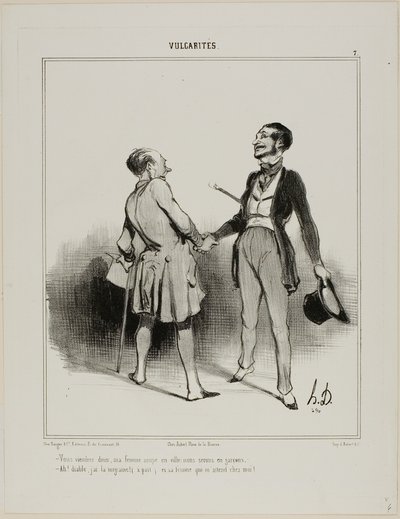 "- You must come to have dinner, my wife will eat in town.. it is just us two men! - Ah, the Devil! I have a terrible headache (aside) and his wife is waiting for me!" plate 7 from Vulgarities by Honoré Victorin Daumier