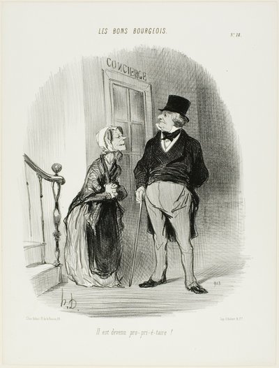 He Has Become a Landlord!, Plate 18 from Les Bons Bourgeois by Honoré Victorin Daumier