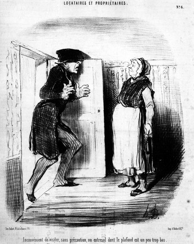 Inconvenient to Visit, Without Caution, an Entresol Whose Ceiling is a Little Too Low, Taken from Tenants and Owners, Cartoon Series by Honore Daumier. Charivari by Honoré Daumier