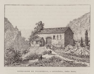 Notre-Dame De Villeneuve, A Lourieres, Pres Foix (engraving) by Hubert Clerget