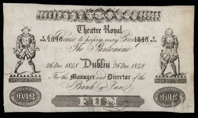 Advertisement for a pantomime at the Theatre Royal, Dublin, based on a Bank of Ireland banknote by Irish School