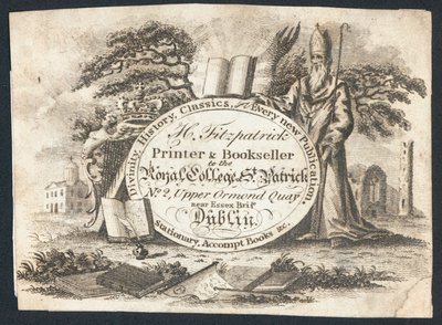 H Fitzpatrick, Printer & Bookseller to the Royal College of Saint Patrick, Trade Card by Irish School