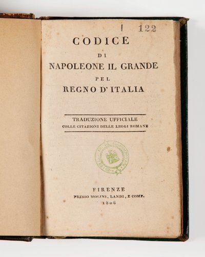Code of Napoleon the Great for the Kingdom of Italy, open at the titlepage, published Firenze, Molini, Landi et Cie, 1806 by Italian School