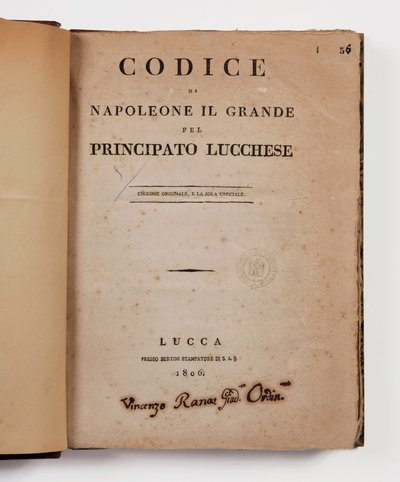 Code of Napoleon the Great for the principality of Lucca, first official edition, Lucca, Presso Bertini, 1806, and the rural code for the principalities of Lucca and Piombino, Lucca, Fr. Bertini, 1807 by Italian School