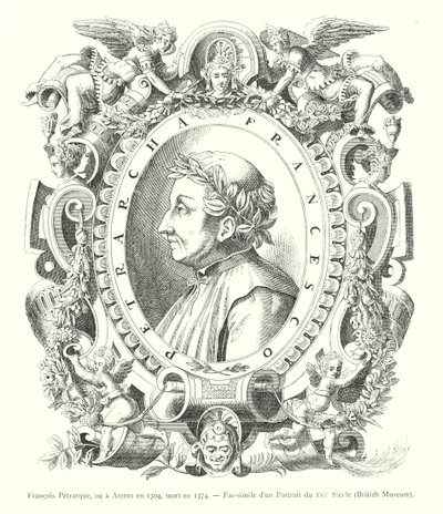Francesco Petrarch, born in Arezzo in 1304, died in 1374, Fac-simile of a 16th Century Portrait, British Museum (engraving) by Italian School