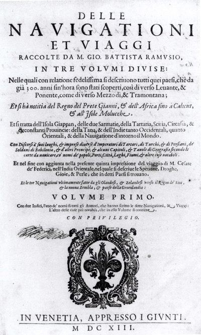 Title page to volume I of Delle Navigationi et Viaggi by Giovanni Ramusio (1485-1557) published 1613 by Italian School