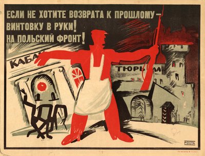 Take a Rifle in Hand! To the Polish Front! by Ivan Andreevich Malyutin