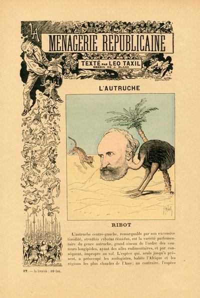 Menagerie Republicaine Humoristic gallery of the main characters of the Third Republic, number 37, Satirique en Couleurs by J. (1847 1892) Blass