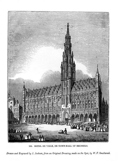 Hotel de Ville, or town hall of Brussels, 1843 by J. Jackson