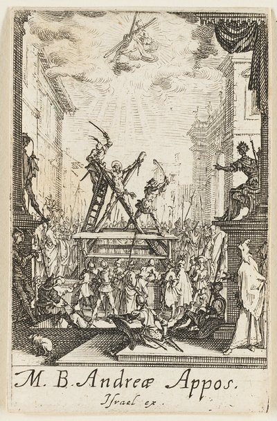 Martyrdom of Saint Andrew, Plate Three from The Martyrdoms of the Apostles by Jacques Callot