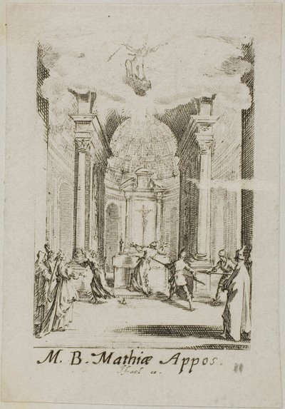 Martyrdom of Saint Mathias, plate eleven from The Martyrdoms of the Apostles by Jacques Callot