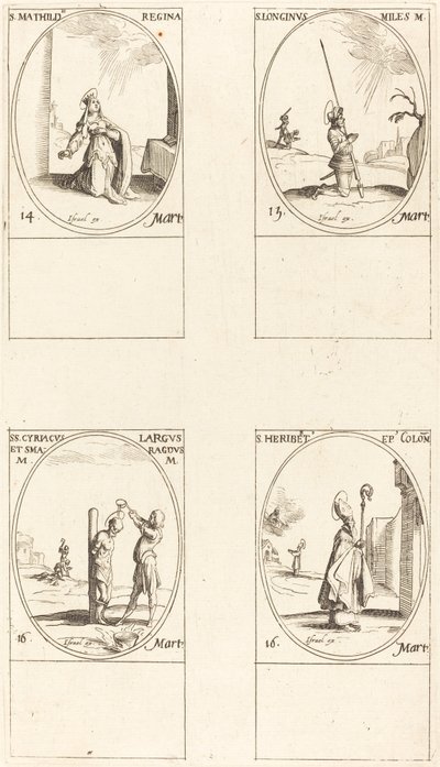 St. Matilda; St. Longinus; St. Cyriacus; St. Heribert by Jacques Callot