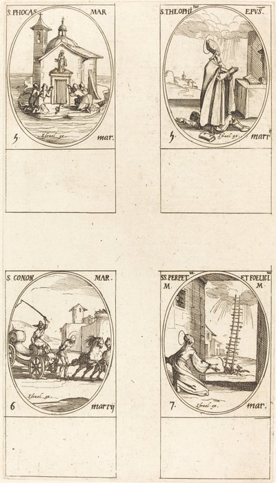 St. Phocas; St. Theophilus; St. Conon; Sts. Perpetua and Felicitas by Jacques Callot