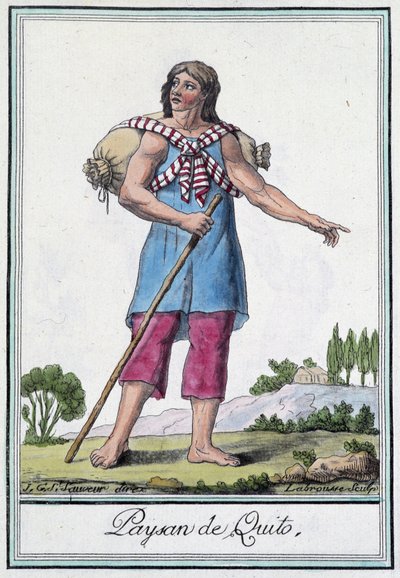 Peasant of Quito (Ecuador) - in Encyclopedia of Travels by Grasset St Sauveur, ed. 1796 by Jacques Grasset de Saint Sauveur