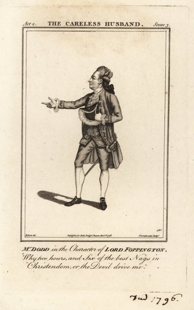 Mr James William Dodd as Lord Foppington in Colley Cibber