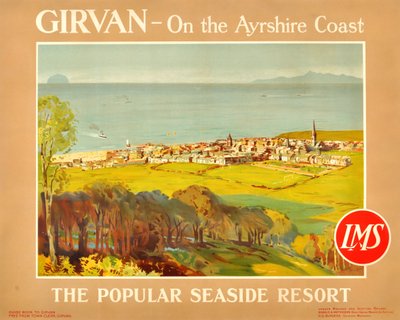 Girvan - On the Ayrshire Coast. The Popular Seaside Resort by James Fullarton Sloane