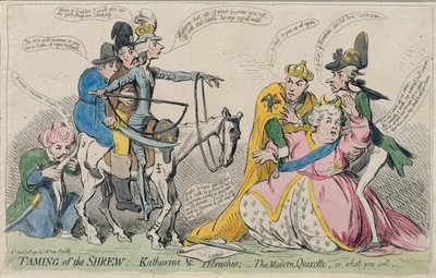 Taming of the Shrew: Katherine and Petruchio, or The Modern Quixote, Published by S.W. Fores in 1791 by James Gillray