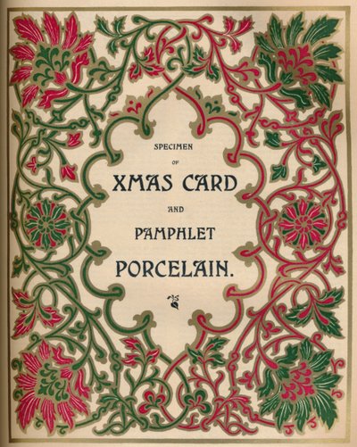 Specimen of Xmas Card and Pamphlet Porcelain - James Spicer & Sons, Ltd., 1910 by James Spicer and Sons