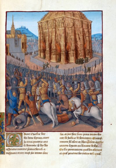 Siege of Jerusalem by Nebuchadnezzar II by Jean Fouquet